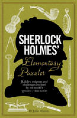 Tim Dedopulos - Sherlock Holmes´ Elementary Puzzles - 9781780975788 - V9781780975788