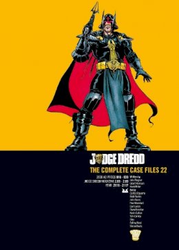 John Wagner - Judge Dredd: The Complete Case Files 22 - 9781781082270 - V9781781082270