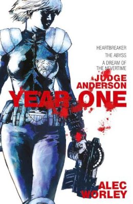 Alec Worley - Judge Anderson: Year One - 9781781085554 - V9781781085554