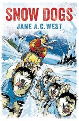 Jane A. C. West - Snow Dogs - 9781781123799 - V9781781123799