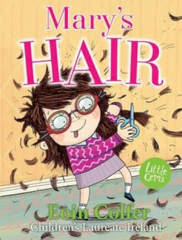 Eoin Colfer - Mary´s Hair - 9781781125106 - V9781781125106