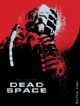 Martin Robinson - The Art of Dead Space - 9781781164266 - V9781781164266