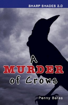 Bates Penny - A Murder of Crows (Sharp Shades) - 9781781272060 - V9781781272060
