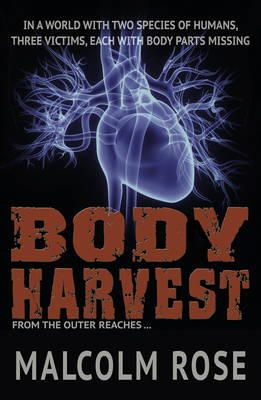 Rose Malcolm - Body Harvest - 9781781276679 - V9781781276679