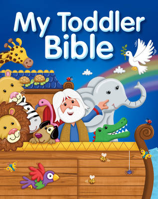 Juliet David - My Toddler Bible - 9781781282410 - V9781781282410