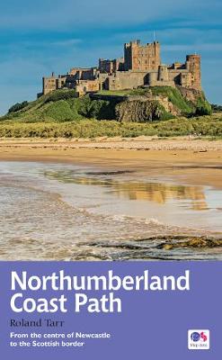 Roland Tarr - Northumberland Coast Path: Recreational Path Guide (National Trail Guides) - 9781781315620 - V9781781315620