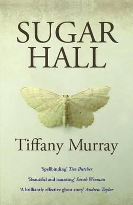 Tiffany Murray - Sugar Hall - 9781781722206 - V9781781722206