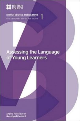 Angela Hasselgreen - Assessing the Language of Young Learners - 9781781794692 - V9781781794692