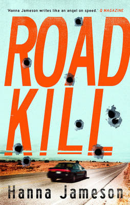 Hanna Jameson - Road Kill - 9781781851494 - V9781781851494