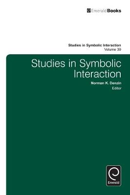 Norman K. Denzin - Studies in Symbolic Interaction - 9781781900567 - V9781781900567