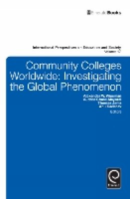 Alexander W Wiseman - Community Colleges Worldwide: Investigating the Global Phenomenon - 9781781902301 - V9781781902301