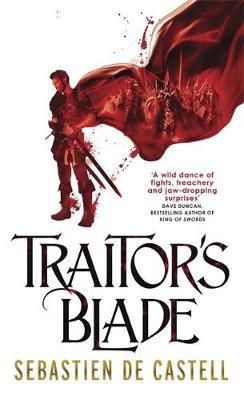 Sebastien de Castell - Traitor's Blade (The Greatcoats) - 9781782066750 - V9781782066750