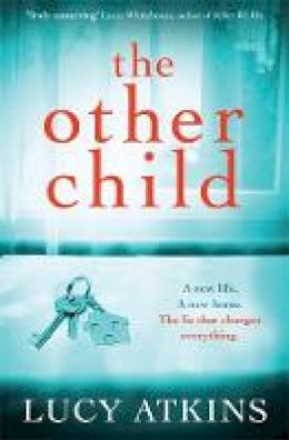 Lucy Atkins - The Other Child - 9781782069874 - V9781782069874