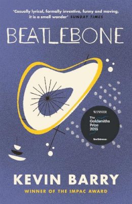 Kevin Barry - Beatlebone - 9781782116165 - 9781782116165