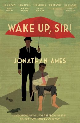 Jonathan Ames - Wake Up, Sir! - 9781782271215 - V9781782271215