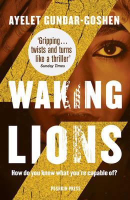 Ayelet Gundar-Goshen - Waking Lions - 9781782272984 - V9781782272984