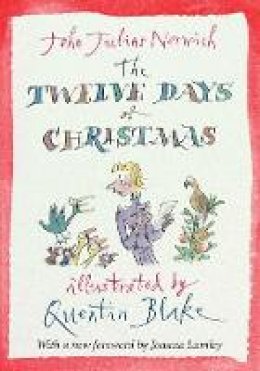 John Julius Norwich - The Twelve Days of Christmas - 9781782392231 - V9781782392231