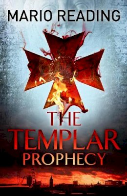 Mario Reading - The Templar Prophecy - 9781782393856 - V9781782393856