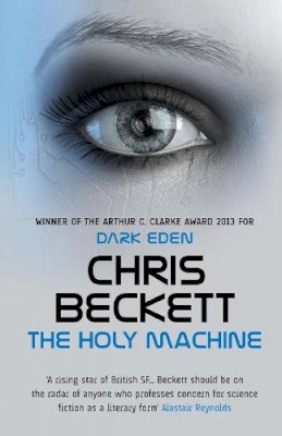 Chris Beckett - The Holy Machine - 9781782394037 - V9781782394037