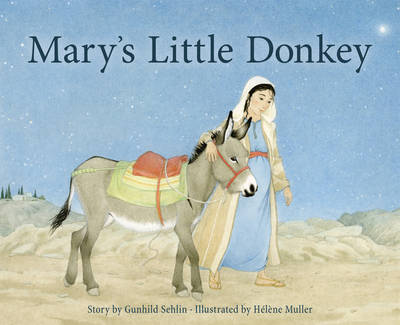 Gunhild Sehlin - Mary´s Little Donkey - 9781782502944 - V9781782502944