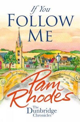 Pam Rhodes - If You Follow Me - 9781782640790 - V9781782640790