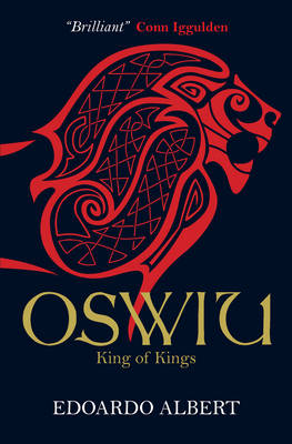 Edoardo Albert - Oswiu: King of Kings - 9781782641186 - V9781782641186