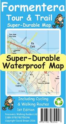 David Brawn - Formentera Tour & Trail Super-Durable Map - 9781782750246 - V9781782750246