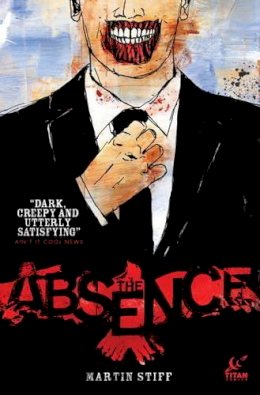 Martin Stiff - The Absence - 9781782760382 - V9781782760382