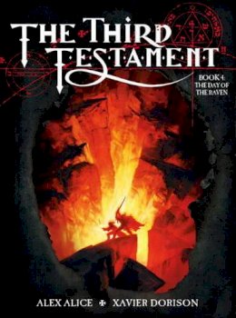 Xavier Dorison - The Third Testament Vol. 4: The Day of the Raven - 9781782760924 - V9781782760924