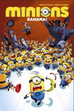 Dave Elliott - Minions: Banana! - 9781782765547 - V9781782765547