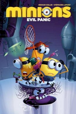 Renaud Collin - Minions: Vol. 2: Evil Panic - 9781782766605 - V9781782766605