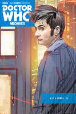 Tony Lee - Doctor Who: The Tenth Doctor: Archives Omnibus - 9781782767725 - V9781782767725