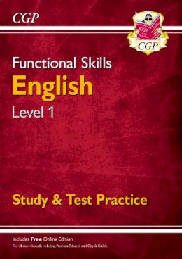 Cgp Books - Functional Skills English Level 1 - Study & Test Practice - 9781782946298 - V9781782946298