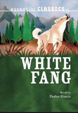 Jack London - White Fang - 9781783220755 - V9781783220755