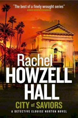 Rachel Howzell Hall - City of Saviours - 9781783296767 - V9781783296767