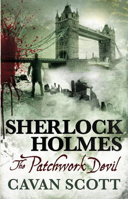 Cavan Scott - Sherlock Holmes: The Patchwork Devil - 9781783297146 - V9781783297146