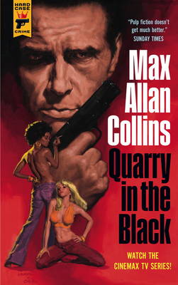 Max Allan Collins - Quarry in the Black - 9781783298143 - V9781783298143