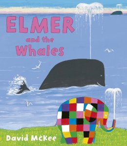 David McKee - Elmer and the Whales - 9781783441020 - V9781783441020