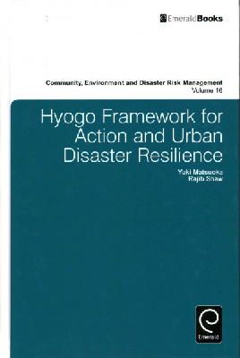 Yuki Matsuoka (Ed.) - Hyogo Framework for Action and Urban Disaster Resilience - 9781783509270 - V9781783509270