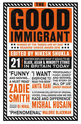 Nikesh Shukla - The Good Immigrant - 9781783523955 - KRF2233482