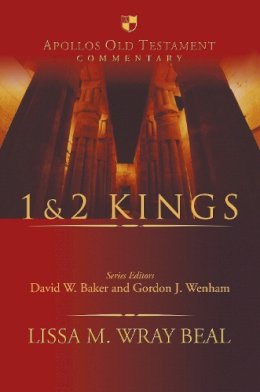 Dr Lissa M Wray Beal - 1 & 2 Kings: An Introduction And Survey - 9781783590315 - V9781783590315