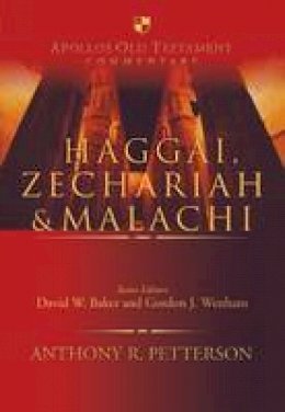 Anthony Petterson - Haggai, Zechariah & Malachi - 9781783592111 - V9781783592111