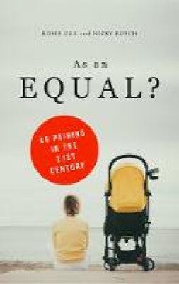 Rosie Cox - As an Equal?: Au Pairing in the 21st Century - 9781783604975 - V9781783604975