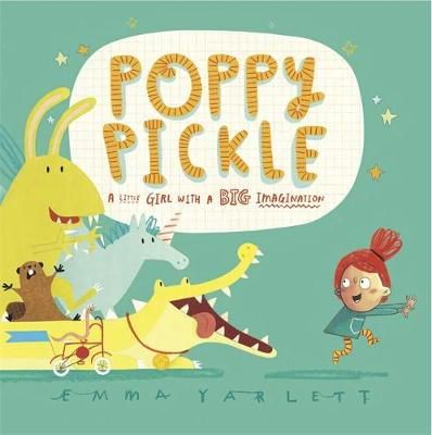 Emma Yarlett - Poppy Pickle - 9781783701766 - 9781783701766