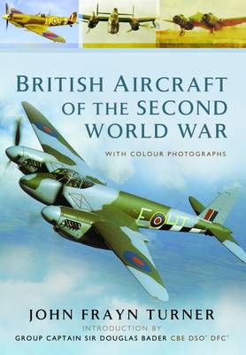 John Frayn Turner - British Aircraft of the Second World War - 9781783831197 - V9781783831197