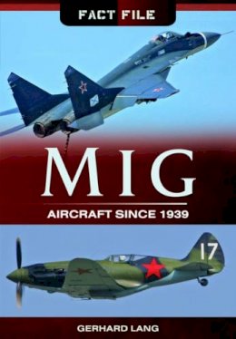 Rudolf Hofling - MIG (Fact File) - 9781783831708 - V9781783831708