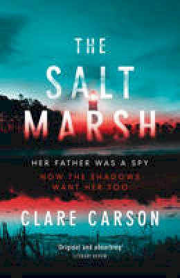 Clare Carson - The Salt Marsh - 9781784081003 - V9781784081003