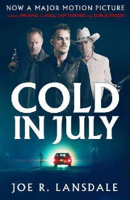 Joe R. Lansdale - Cold in July - 9781784081966 - V9781784081966