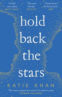 Katie Khan - Hold Back the Stars - 9781784161774 - V9781784161774