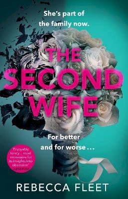 Rebecca Fleet - The Second Wife - 9781784163457 - 9781784163457